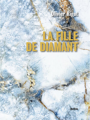 cover image of La fille de diamant